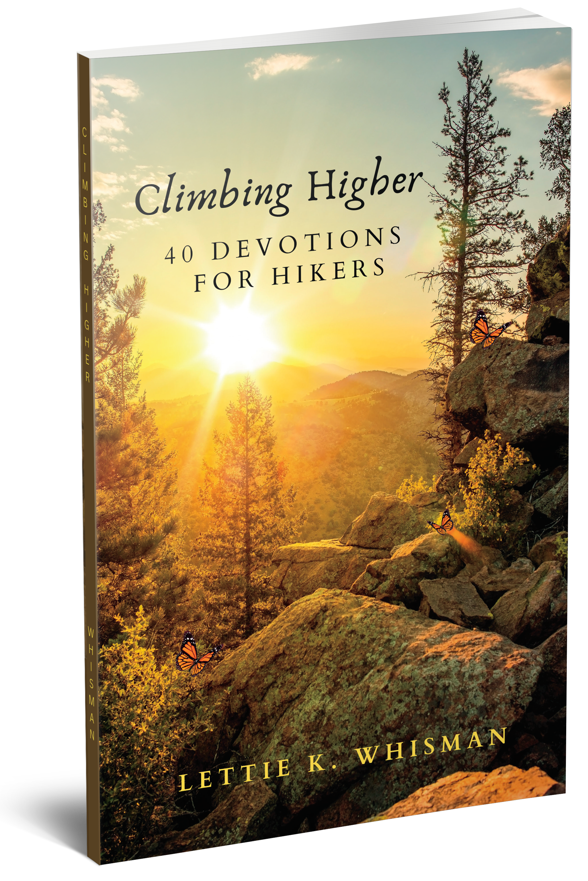 Climbing Higher, 40 Devotions for Hikers