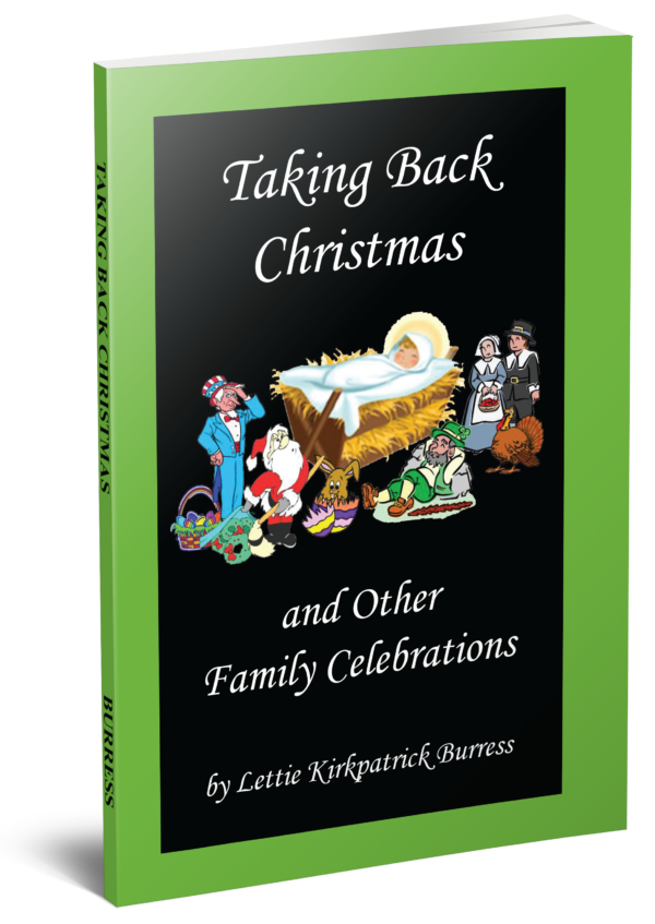 Taking Back Christmas and Other Family Celebrations