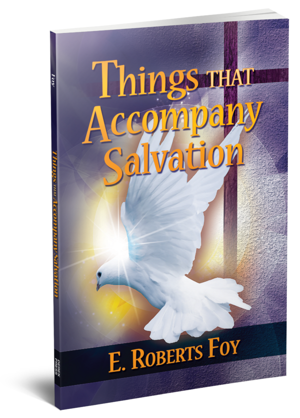 Things That Accompany Salvation