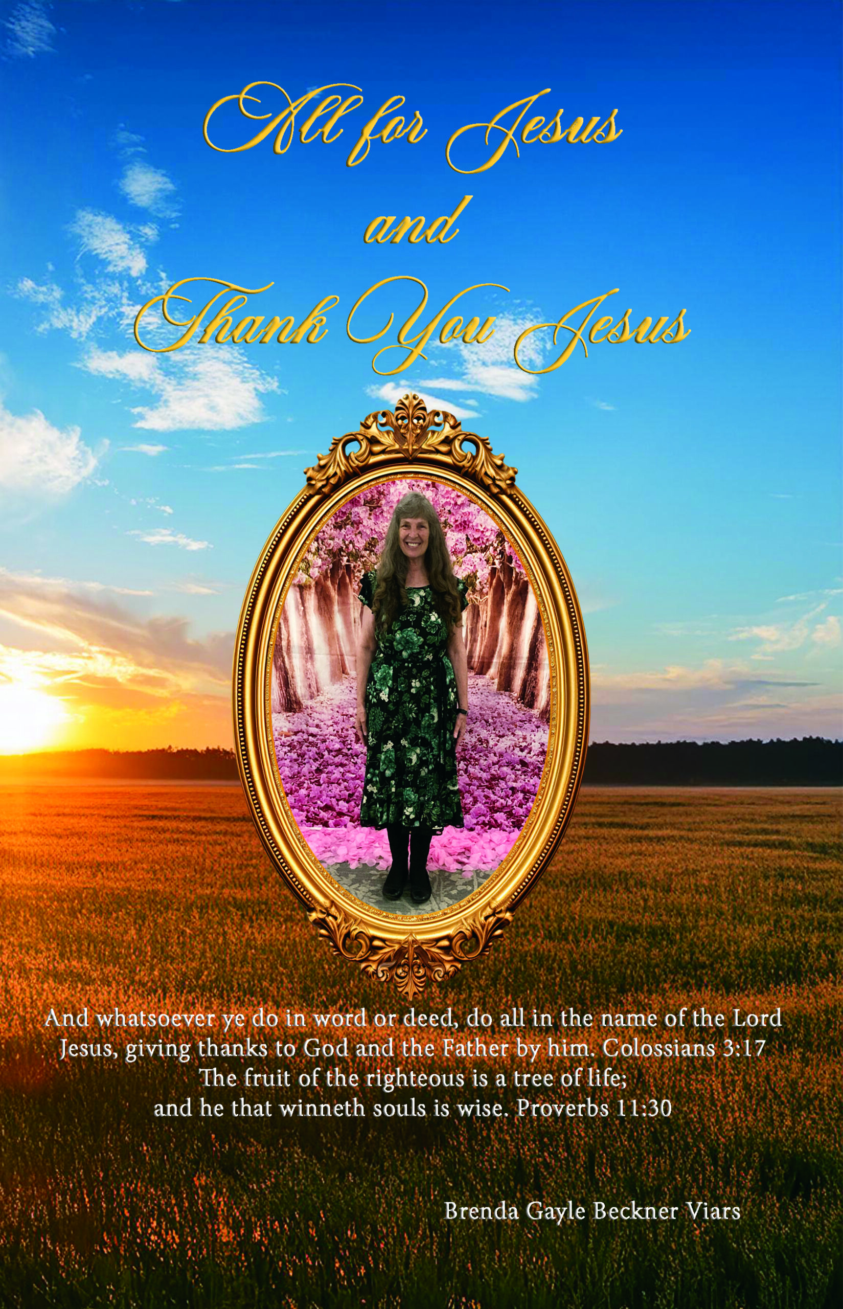 All for Jesus and Thank You Jesus