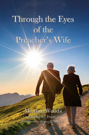 Through the Eyes of the Preacher’s Wife