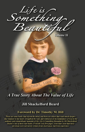 "Life is Something Beautiful Volume 2"