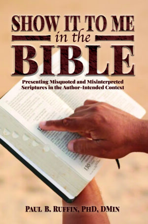 Show It to Me In the Bible